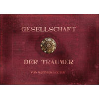 Vorderes Coverbild Gesellschaft der Träumer