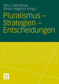 Vorderes Coverbild Pluralismus - Strategien - Entscheidungen