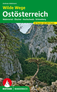 Vorderes Coverbild Wilde Wege Ostösterreich