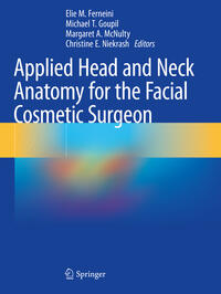 Vorderes Coverbild Applied Head and Neck Anatomy for the Facial Cosmetic Surgeon