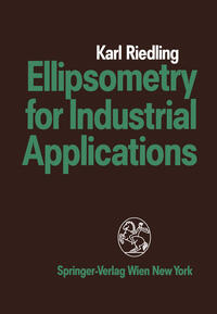 Vorderes Coverbild Ellipsometry for Industrial Applications