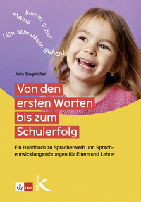 Vorderes Coverbild Von den ersten Worten bis zum Schulerfolg