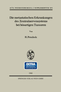 Vorderes Coverbild Die metastatischen Erkrankungen des Zentralnervensystems bei bösartigen Tumoren