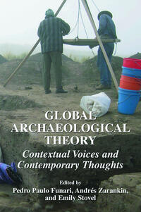 Vorderes Coverbild Global Archaeological Theory