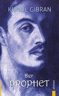 Vorderes Coverbild Der Prophet. Khalil Gibran