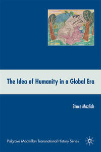Vorderes Coverbild The Idea of Humanity in a Global Era