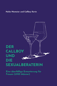 Vorderes Coverbild Der Callboy und die Sexualberaterin