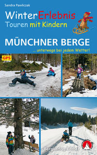 Vorderes Coverbild WinterErlebnisTouren mit Kindern Münchner Berge