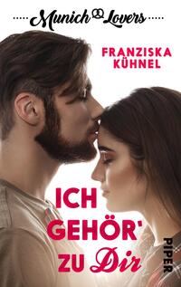 Vorderes Coverbild Munich Lovers - Ich gehör' zu Dir