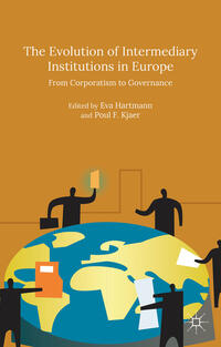 Vorderes Coverbild The Evolution of Intermediary Institutions in Europe
