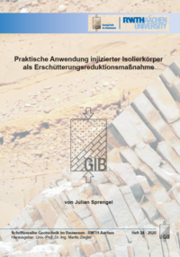 Vorderes Coverbild Praktische Anwendung injizierter Isolierkörper als Erschütterungsreduktionsmaßnahme