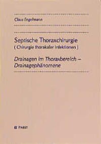 Vorderes Coverbild Septische Thoraxchirurgie (Chirurgie thorakaler Infektionen)