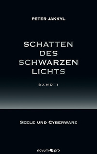 Vorderes Coverbild Schatten des schwarzen Lichts (Band 1)