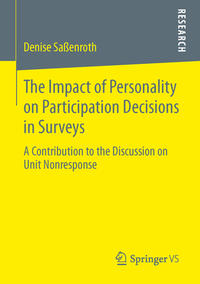 Vorderes Coverbild The Impact of Personality on Participation Decisions in Surveys