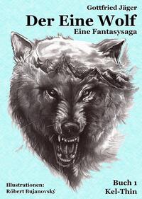 Vorderes Coverbild Der Eine Wolf