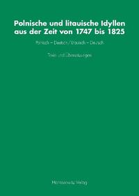 Vorderes Coverbild Polnische und litauische Idyllen aus der Zeit von 1747 bis 1825