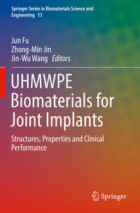 Vorderes Coverbild UHMWPE Biomaterials for Joint Implants