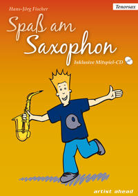 Vorderes Coverbild Spaß am Saxophon (für Tenor-Saxophon)
