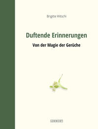 Vorderes Coverbild Duftende Erinnerungen