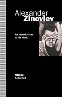 Vorderes Coverbild Alexander Zinoviev: An Introduction to His Work