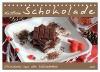 Vorderes Coverbild Schokolade - aus der Kakaobohne (Tischkalender 2025 DIN A5 quer), CALVENDO Monatskalender