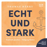 Vorderes Coverbild Echt und stark - Hörbuch