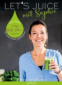 Vorderes Coverbild Let's Juice mit Sophie