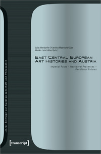 Vorderes Coverbild East Central European Art Histories and Austria