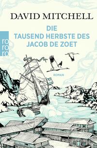 Vorderes Coverbild Die tausend Herbste des Jacob de Zoet