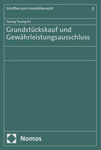 Vorderes Coverbild Grundstückskauf und Gewährleistungsausschluss