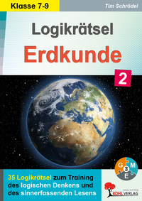 Vorderes Coverbild Logikrätsel Erdkunde / Band 2: Klasse 7-9