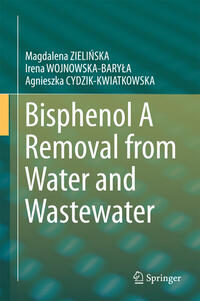 Vorderes Coverbild Bisphenol A Removal from Water and Wastewater