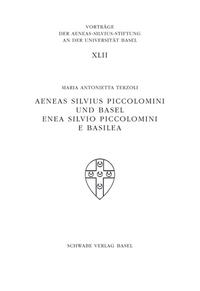 Vorderes Coverbild Aeneas Silvius Piccolomini und Basel