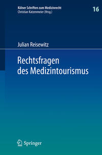 Vorderes Coverbild Rechtsfragen des Medizintourismus