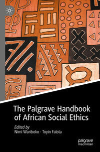 Vorderes Coverbild The Palgrave Handbook of African Social Ethics
