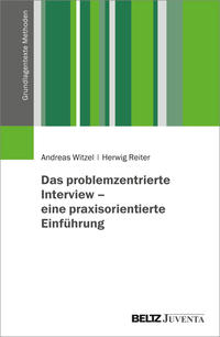 Vorderes Coverbild Das problemzentrierte Interview – eine praxisorientierte Einführung