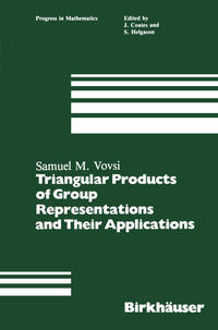 Vorderes Coverbild Triangular Products of Group Representations and Their Applications