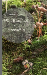 Vorderes Coverbild Willi Hummel im Mooswald