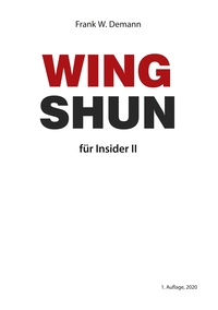 Vorderes Coverbild Wing Shun für Insider Teil 2