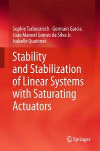 Vorderes Coverbild Stability and Stabilization of Linear Systems with Saturating Actuators