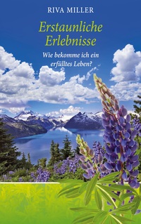 Vorderes Coverbild Erstaunliche Erlebnisse