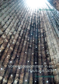 Vorderes Coverbild Vorweggenommen in ein Haus aus Licht