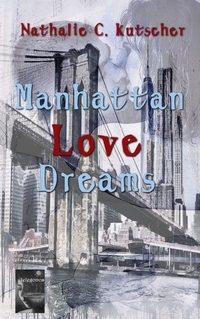 Vorderes Coverbild Manhattan Love Dreams