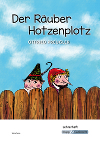 Vorderes Coverbild Der Räuber Hotzenplotz – Otfried Preußler – Lehrerheft