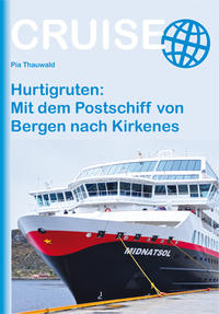 Vorderes Coverbild Hurtigruten: Mit dem Postschiff von Bergen nach Kirkenes