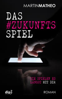 Vorderes Coverbild Das #Zukunftsspiel