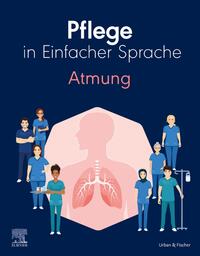 Vorderes Coverbild Pflege in Einfacher Sprache: Atmung