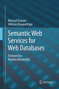 Vorderes Coverbild Semantic Web Services for Web Databases