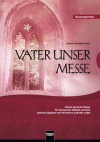 Vorderes Coverbild Vater unser Messe. SSA(A). Gesamtpartitur