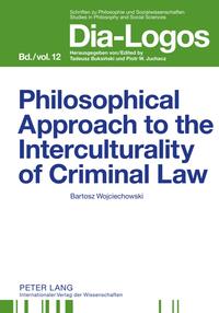 Vorderes Coverbild Philosophical Approach to the Interculturality of Criminal Law